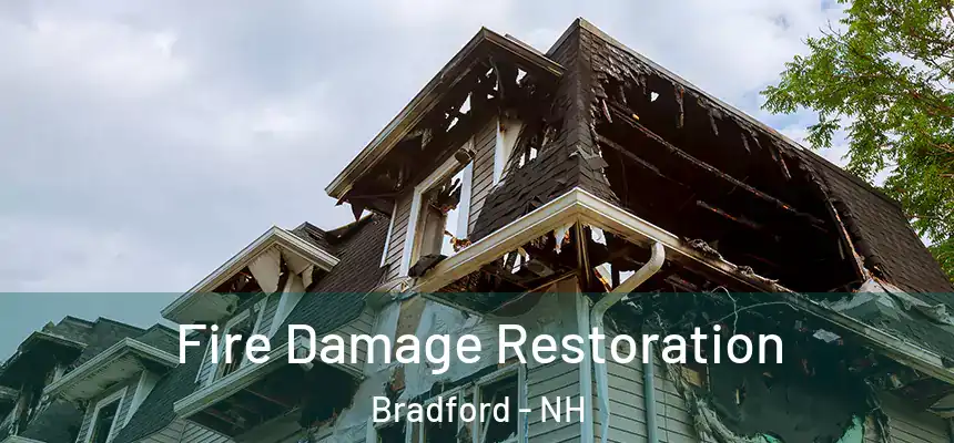  Fire Damage Restoration Bradford - NH