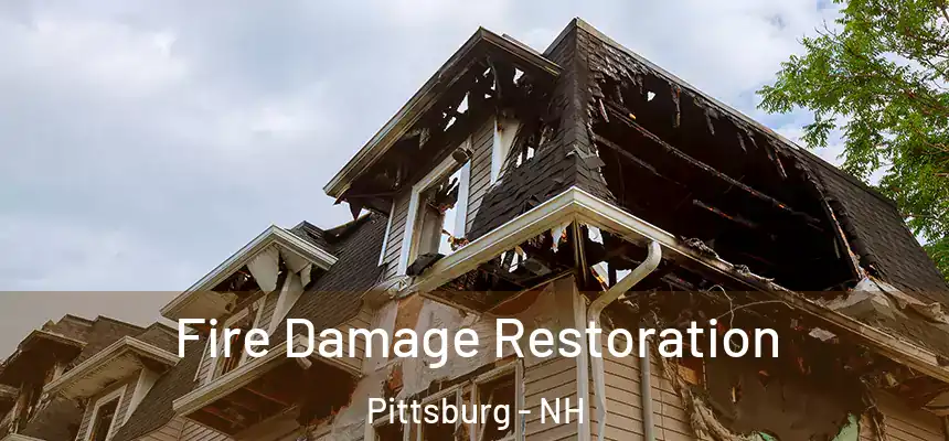  Fire Damage Restoration Pittsburg - NH