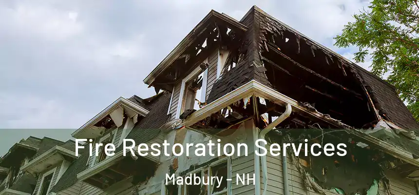 Fire Restoration Services Madbury - NH