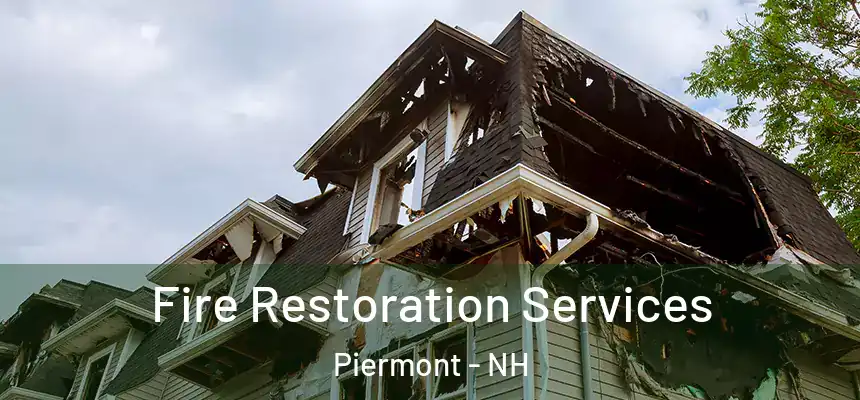  Fire Restoration Services Piermont - NH