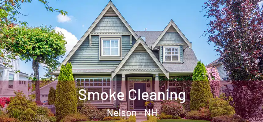  Smoke Cleaning Nelson - NH