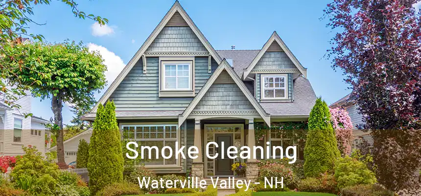  Smoke Cleaning Waterville Valley - NH