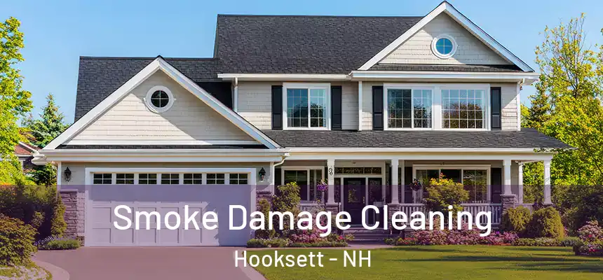  Smoke Damage Cleaning Hooksett - NH