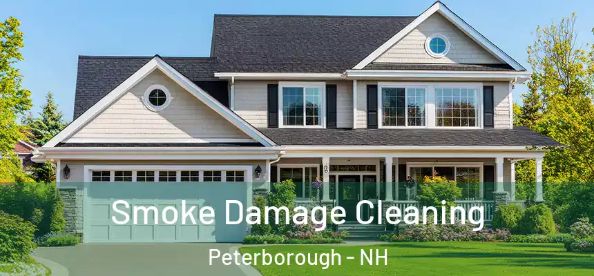  Smoke Damage Cleaning Peterborough - NH