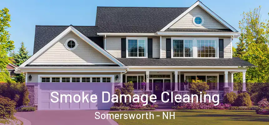  Smoke Damage Cleaning Somersworth - NH