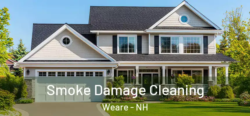  Smoke Damage Cleaning Weare - NH